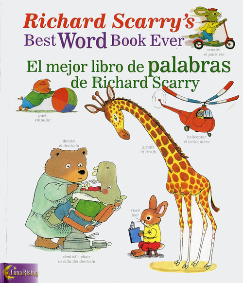 Richard Scarry's Best Word Book Ever / El mejor libro de palabras de