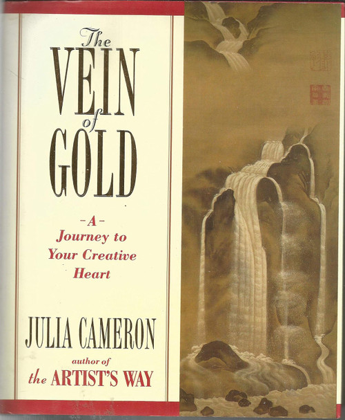 The Vein of Gold: A Journey to Your Creative Heart