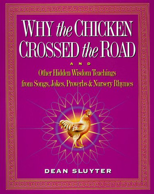 Why the Chicken Crossed the Road