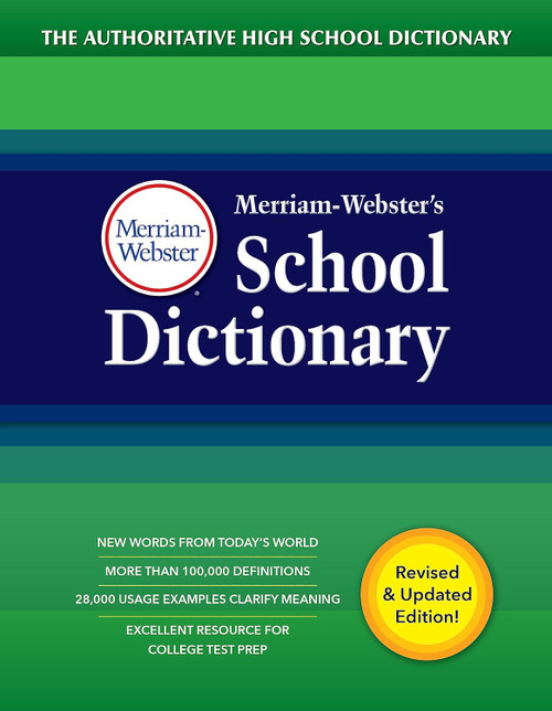Merriam-Webster's School Dictionary Newest Edition
