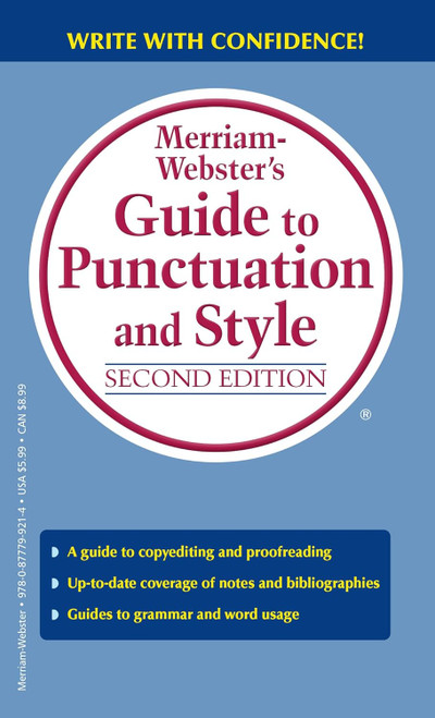 Merriam-Webster's Guide to Punctuation and Style