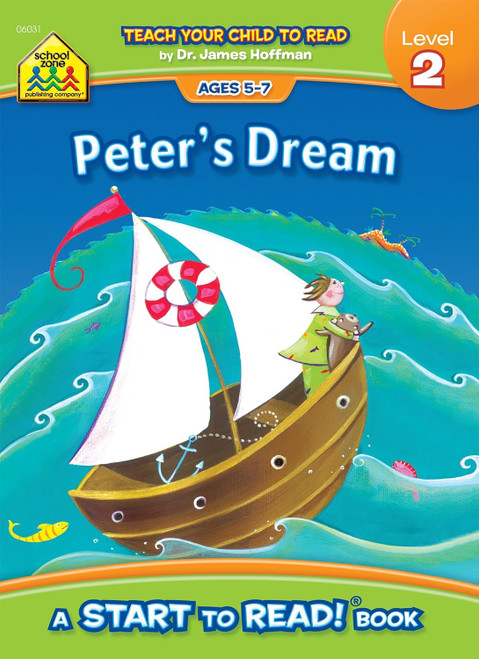School Zone - Peter's Dream Start to Read! Book Level 2 - Ages 5 to 7