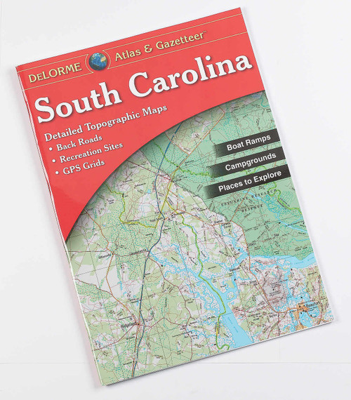 South Carolina Atlas & Gazetteer (Delorme Atlas & Gazetteer)