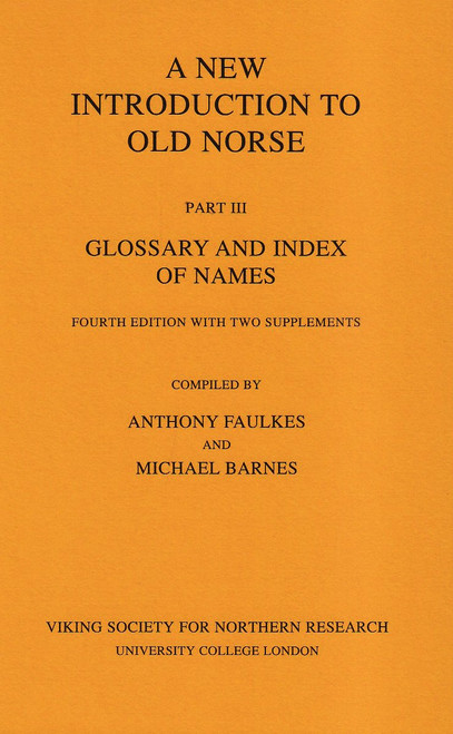 A New Introduction to Old Norse Part 3