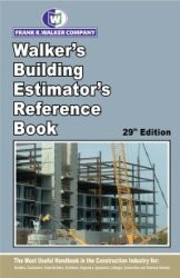 Walker's Building Estimator's Reference Book