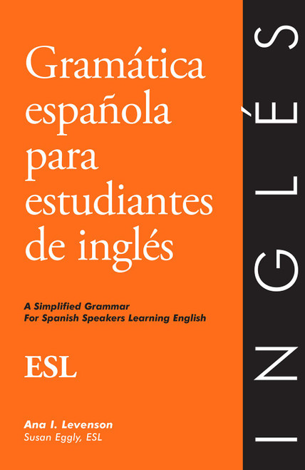 Gramatica Espanola Para Estudiantes De Ingles