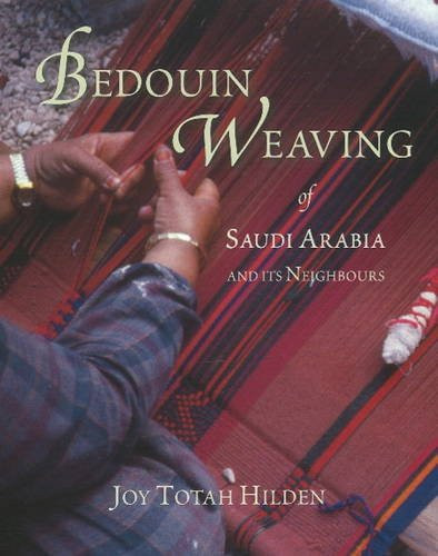 Bedouin Weaving of Saudi Arabia and its Neighbours