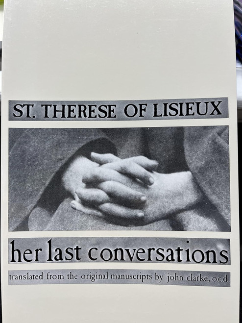 St. Therese of Lisieux: Her Last Conversations