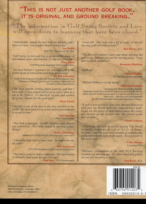 Golf Swing Secrets and Lies: Six Timeless Lessons