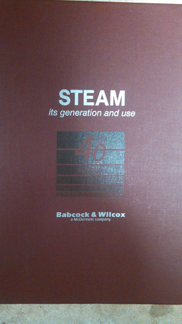 Steam: Its Generation and Use