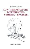 An Introduction to Low Temperature Differential Stirling Engines