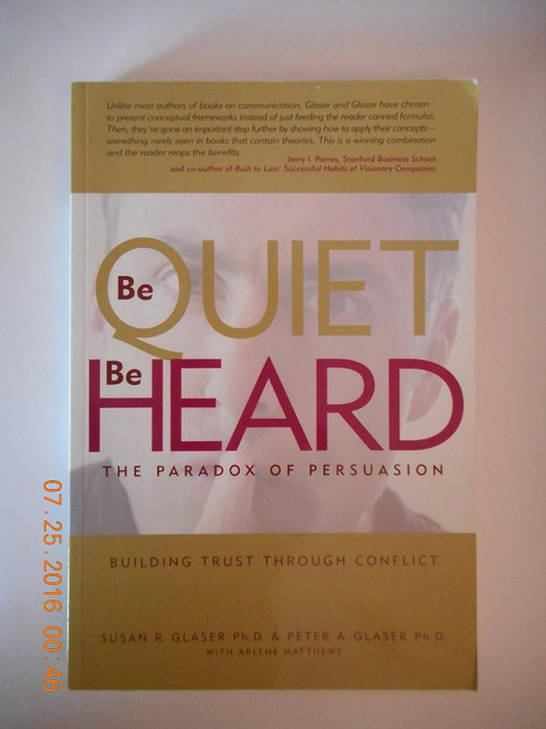 Be Quiet Be Heard: The Paradox of Persuasion