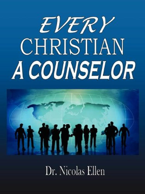 Every Christian a Counselor