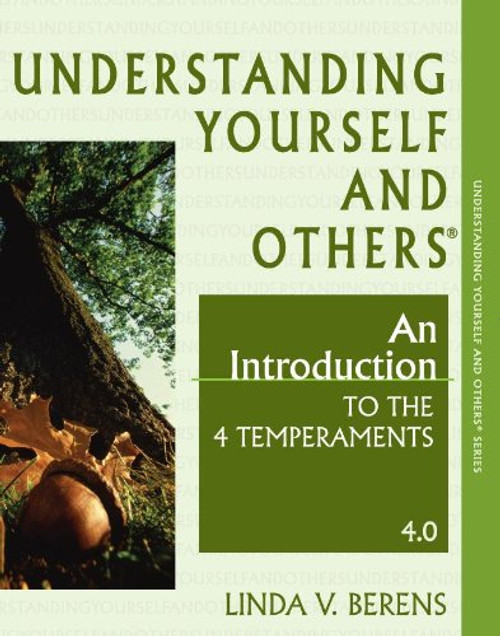 Understanding Yourself and Others: An Introduction to the 4