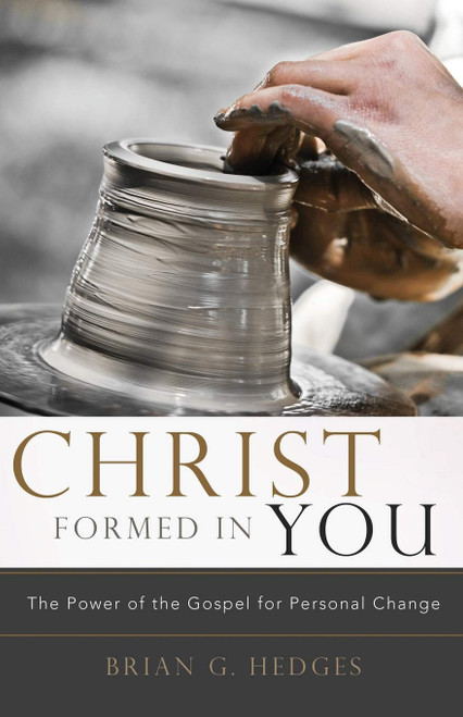 Christ Formed in You