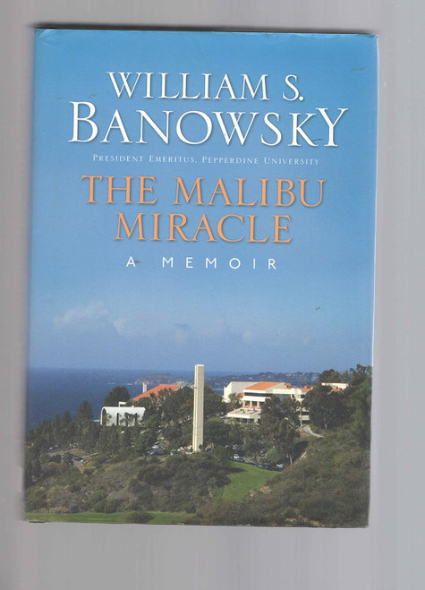The Malibu Miracle: A Memoir