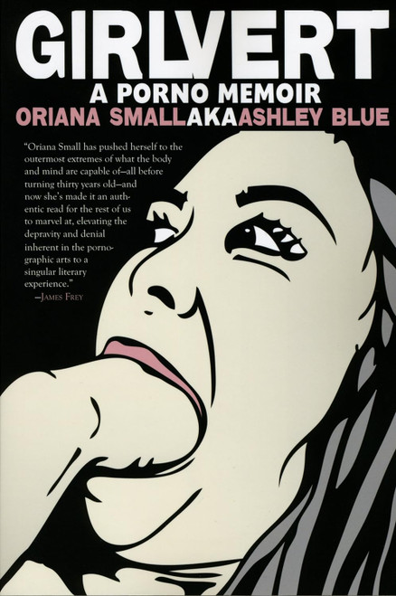 Girlvert: A Porno Memoir