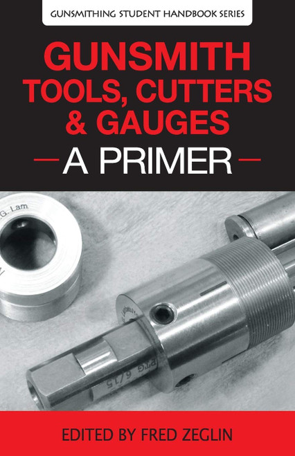 Gunsmith Tools Cutters & Gauges