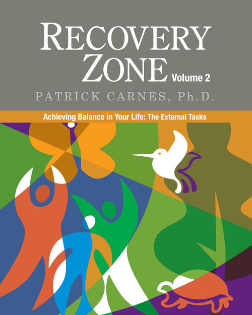 Recovery Zone Volume 2: Achieving Balance in Your Life - The External