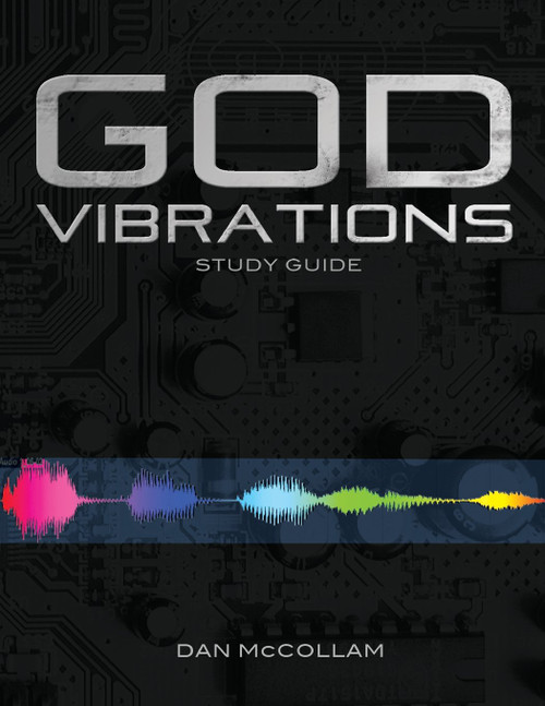 God Vibrations Study Guide