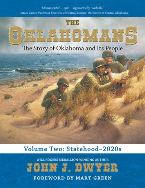 The Oklahomans Vol.2: The Story of Oklahoma and Its People: