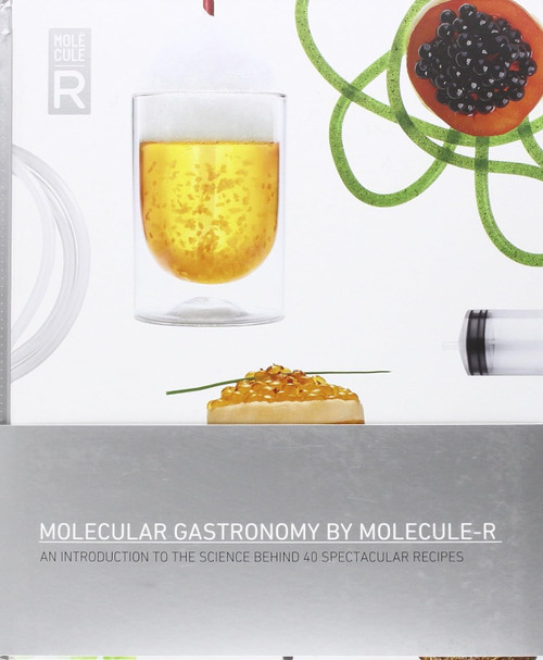 Molecular Gastronomy By Molecule-R: An Introduction to the Science