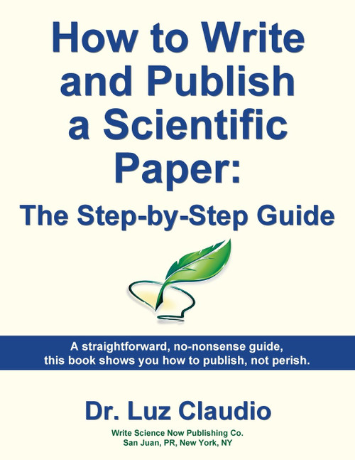 How to Write and Publish a Scientific Paper