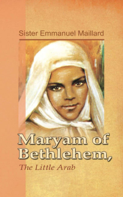 Maryam of Bethlehem: The Little Arab