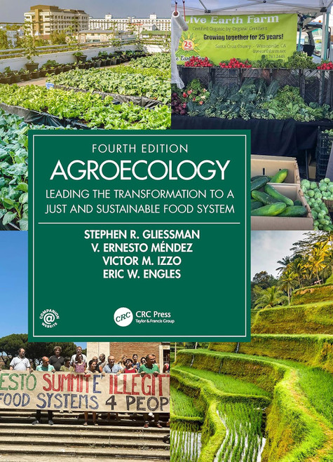 Agroecology: Leading the Transformation to a Just and Sustainable