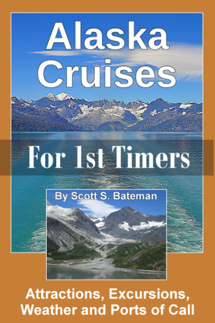 Alaska Cruises for 1st Timers: Attractions Excursions Weather and