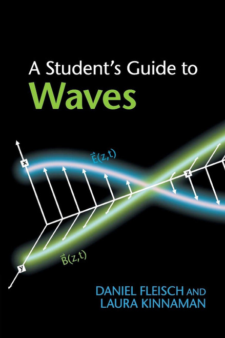 A Student's Guide to Waves (Student's Guides)