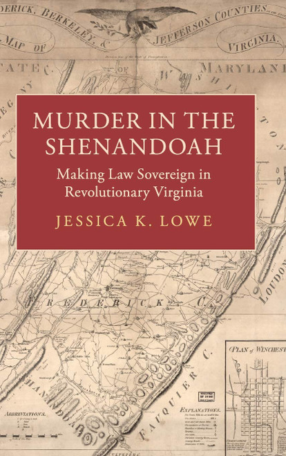 Murder in the Shenandoah: Making Law Sovereign in Revolutionary