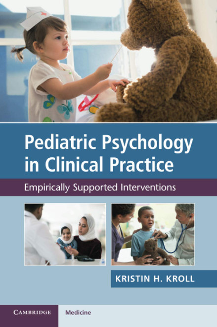 Pediatric Psychology in Clinical Practice