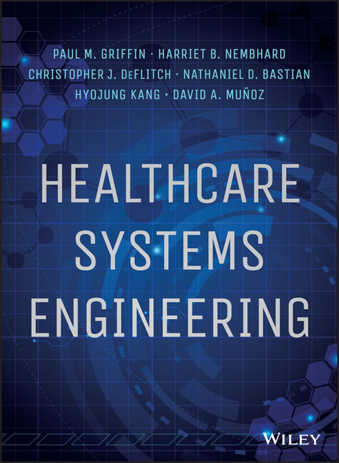 Healthcare Systems Engineering
