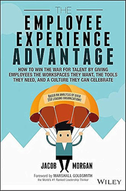 The Employee Experience Advantage