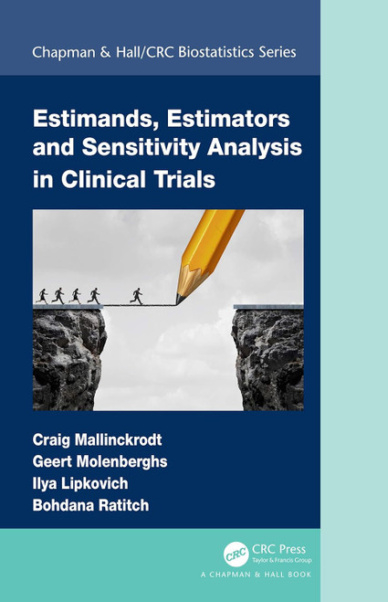 Estimands Estimators and Sensitivity Analysis in Clinical Trials