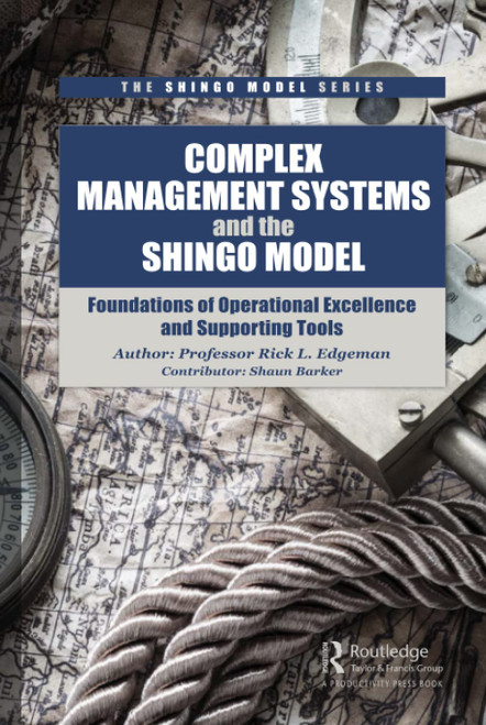 Complex Management Systems and the Shingo Model