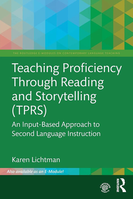 Teaching Proficiency Through Reading and Storytelling