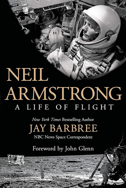 Neil Armstrong: A Life of Flight