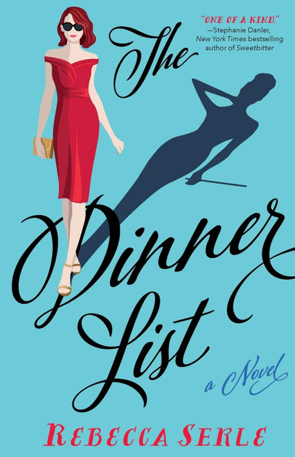 The Dinner List: A Novel