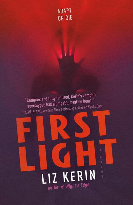 First Light: A Novel (Night's Edge 2)