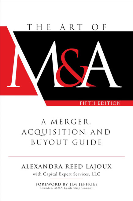 The Art of M&A:A Merger Acquisition and Buyout Guide