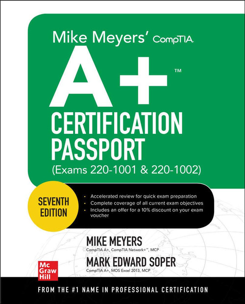 Mike Meyers' CompTIA A+ Certification Passport