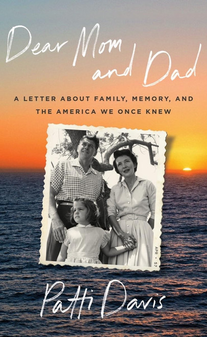 Dear Mom and Dad: A Letter About Family Memory and the America We