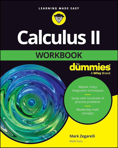Calculus II for Dummies