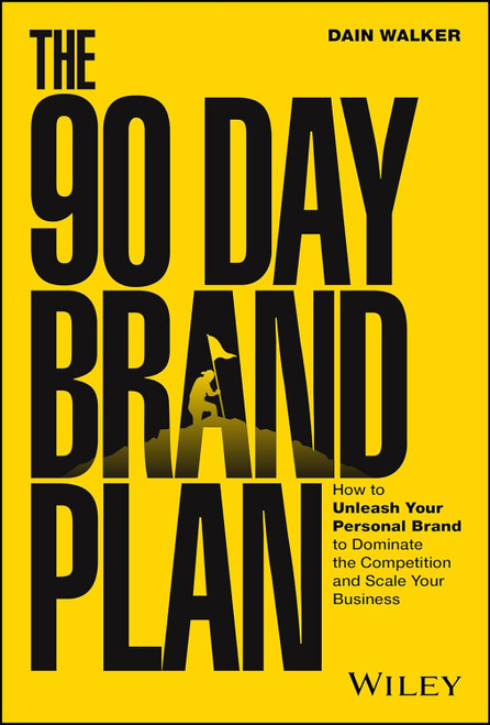 The 90 Day Brand Plan