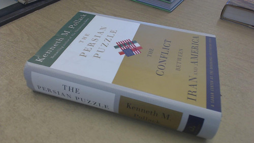 The Persian Puzzle: The Conflict Between Iran and America