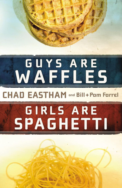 Guys Are Waffles Girls Are Spaghetti