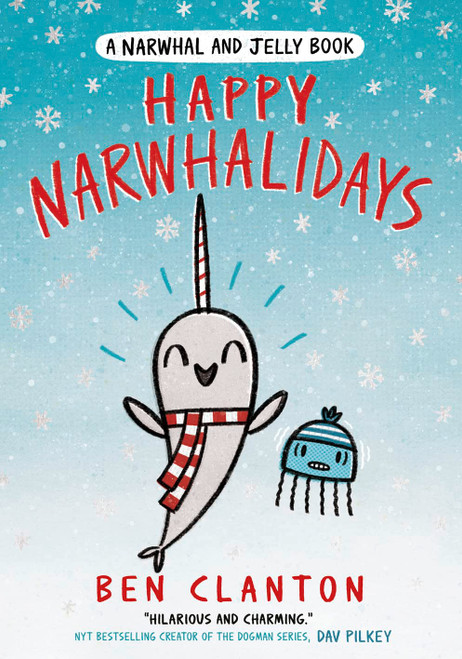 Happy Narwhalidays: Funniest children's graphic novel of 2020 for