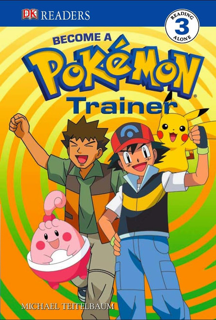 Become a Pokemon Trainer.